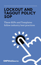 Load image into Gallery viewer, Lockout and Tagout Policy SOP