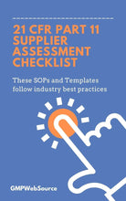 Load image into Gallery viewer, 21 CFR Part 11 Supplier Assessment Checklist