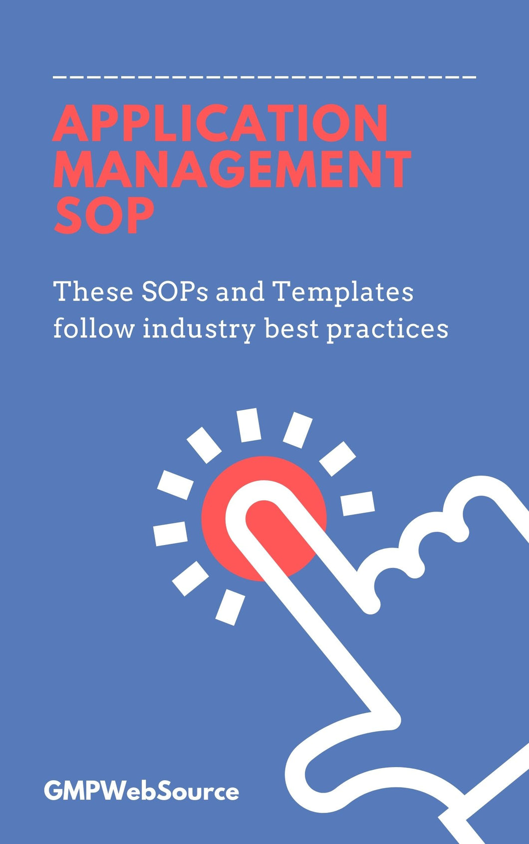 Application Management  Standard Operating Procedure (SOP)